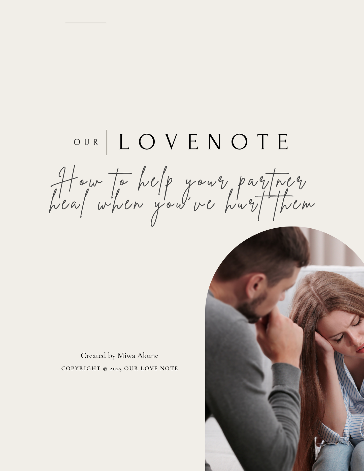 How to Help Your Partner Heal When You’ve Hurt Them