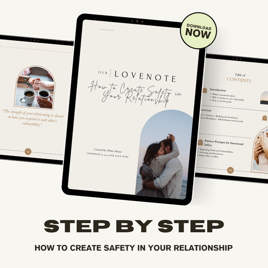 How to Create Safety in Your Relationship